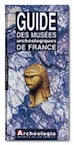 n°4. Guide des musées archéologiques de France, 1994, 288 p., 145 ill.