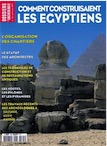 n°265. juill.-août 2001. Comment construisaient les Egyptiens.