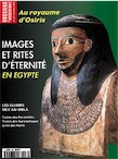 n°257. oct. 2000. Images et rites d'éternité en Egypte.