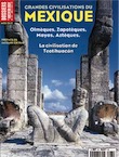 n°245. juill-août 1999. Grandes civilisations du Mexique.