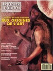 n°161. juin 1991. L'homme de Cro-Magnon aux origines de l'art.