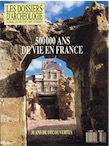 n°141. sept.-oct. 1989. 500 000 ans de vie en France.