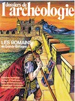n°037. sept. 1979. Les Romains en Grande-Bretagne.