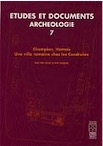 Champion, Hamois. Une villa romaine chez les Condruses, (Etudes et Documents ; Archéologie, 7), 2001, 278 p.