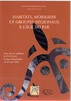 Habitats, mobiliers et groupes régionaux à l'âge du fer, (suppl. RAE, 20). Actes du XXe colloque de l'AFEAF, Colmar-Mittelwihr, 16-19 mai 1996, 2003, 411 p., ill. n.b. et coul.