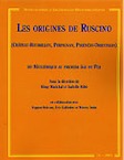 Les origines de Ruscino (Château-Roussillon, Perpignan, Pyrénées-Orientales), du Néolithique au premier Age du Fer, (Monographies d'archéologie méditerranéenne MAM 16), 2003, 300 p., nbr. schémas et photo. n.b., br.