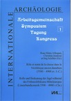 Rôle et statut de la chasse dans le Néolithique Ancien Danubien (5500-4900 av. J.C.), (Premierès rencontres danubiennes Strasbourg, 20 et 21 novembre 1996), 2001, 439 p.