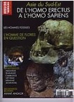 n°302. avril 2005. Asie du Sud-Est. De l'Homo Erectus à l'Homo Sapiens.