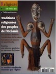n°9 - juillet/août 2006. Dossier : Les religions océaniennes.