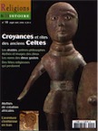 n°10 - sept./oct. 2006. Dossier : Croyances et rites des anciens Celtes.