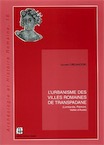 L'urbanisme des villes romaines de Transpadane (Lombardie, Piémont, Vallée d'Aoste), (Archéologie et Histoire romaine, 16), 2006, 399 p.