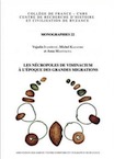 Les nécropoles de Viminacium à l'époque des Grandes Migrations, 2006, 352 p.