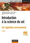 Introduction à la science du sol. Sol, végétation, environnement, 2018, 7e éd., 472 p.