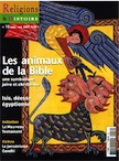 n°16 - septembre-octobre 2007. Dossier : Les animaux de la Bible, une symbolique juive et chrétienne.