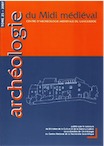 25, 2007. avec un dossier spécial : Des hommes et des murs. Pour une approche de la mise en défense des communautés dans le Sud-Ouest à la fin du Moyen Age, (actes séminaire Laboratoire TRACES, Toulouse, avr. 07), sous la dir. G. Ferrand, 223 p., nbr. ill.