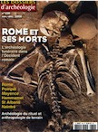 n°330. Novembre-Décembre 2008. Rome et ses morts. L'archéologie funéraire dans l'Occident romain.