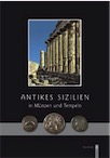 Antikes Sizilien in Münzen und Tempeln, 2008, 32 p., nbr. ill. coul.