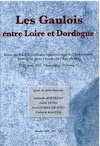Les Gaulois entre Loire et Dordogne, (actes XXXIe coll. AFEAF, Chauvigny, mai 2007, Tome I), 2009, 460 p.