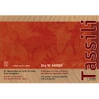 Tassili. Art rupestre dans les tassilis du sud et l'ouest algérien, 2009, 592 p., 620 ill. CD-ROM avec plus de 1000 photos