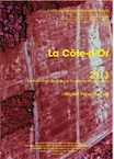 21/3, La Côte-d'Or : de Nuits-Saint-Georges à Voulaines-les-Templiers, par M. Provost et al., 2009, 464 p., 554 ill. et 1 plan h.t.