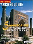n°341. Septembre-Octobre 2010. Samarcande, cité mythique au coeur de l'Asie.