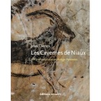 Les Cavernes de Niaux. Art préhistorique en Ariège-Pyrénées, 2010, 230 p.