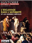 n°24. Novembre 2010. L'esclavage dans l'Antiquité et les guerres serviles.