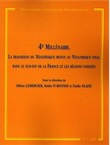 4e millénaire. La transition du Néolithique moyen au Néolithique final dans le sud-est de la France et les régions voisines, (MAM 27), 2010, 332 p.