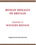 Roman Mosaics of Britain, Volume IV : Western Britain, 2010, 480 p., env. 500 ill. n.b. et coul.