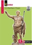 Rome, de la république à l'empire, 2006, DVD. Jeunesse, Classe de 6e.