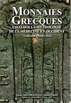 Monnaies grecques. Essai sur sur la mythologie de la médecine en Occident, 2011, 278 p.