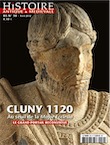 n°30. Avril 2012. Cluny 1120. Au seuil de la Major Ecclesia.