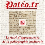 Paléo.fr, Logiciel d'apprentissage de la paléographie médiévale, 2012. LOGICIEL