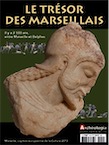 n°15, janvier 2013. Le trésor des Marseillais. Il y a 2500 ans, entre Marseille et Delphes.