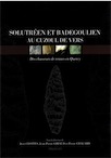 Solutréen et Badegoulien au Cuzoul de Vers. Des chasseurs de Rennes en Quercy, (ERAUL 131), 2012, 488 p.