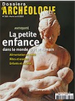 n°356. Mars-Avril 2013. La petite enfance dans le monde grec et romain.