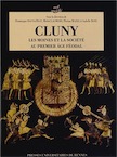 Cluny. Les moines et la société au premier âge féodal, 2013, 586 p.