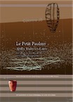 Le Petit Paulmy. Abilly (Indre-et-Loire). Un habitat du Néolithique final de la région pressignienne, (46e suppl. RACF), 2013, 528 p.