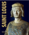 Saint Louis, (cat. expo. la Conciergerie, Paris, oct. 2014-janv. 2015), 2014 303 p.