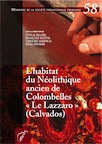 L'habitat du Néolithique ancien de Colombelles
