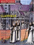 n°43, juin 2015. Clairvaux, l'aventure cistercienne.