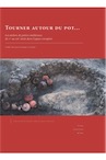 Tourner autour du pot... Les ateliers de potiers médiévaux du Ve au XIIe siècle dans l'espace européen, 2015, 789 p., 462 ill. n.b.