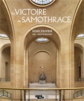 La Victoire de Samothrace. Redécouvrir un chef-d'oeuvre, 2014, 20 p.