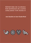 Répertoire de fleurons sur bandeaux de lampes africaines type Hayes II, 2015, 138 p.