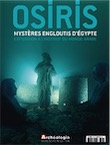 n°18, septembre 2015. Osiris. Mystères engloutis d'Egypte. Exposition à l'Institut du Monde arabe.