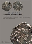 XXVI. Trésors monétaires romains de France septentrionale au IIIe siècle de notre ère, 2015, 336 p.