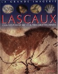 Lascaux, Chauvet-Pont-d'Arc et autres grottes ornées, (coll. La Grande Imagerie), 2015, 28 p. Livre pour enfant