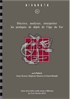 Décrire, analyser, interpréter les pratiques de dépôt à l'âge du Fer, (Bibracte 26), (actes table ronde Bibracte, févr. 2012), 2015, 192 p., 96 ill.