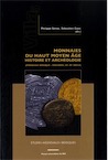 Monnaies du haut Moyen Age. Histoire et archéologie (péninsule Ibérique - Maghreb, VIIe-XIe siècle), 2015, 301 p.