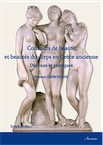 Concours de beauté et beautés du corps en Grèce ancienne, 2016, 228 p.